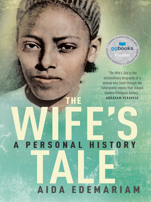 Title details for The Wife's Tale by Aida Edemariam - Wait list